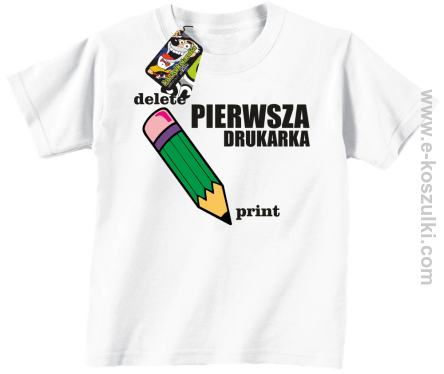 Pierwsza drukarka - delete - print - koszulka dziecięca z ciekawym nadrukiem biała