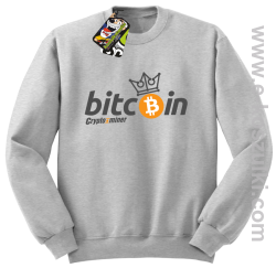 Bitcoin Standard Cryptominer King - bluza męska standard melanż 