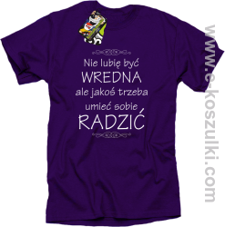 Nie lubię być wredna ale jakoś trzeba umieć sobie radzić - koszulka damska standard fioletowa