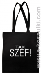 Tak szef ! - Eco torba czarna