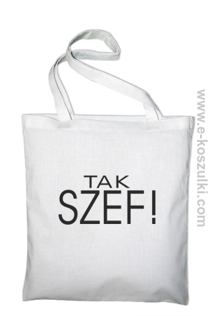 Tak szef ! - Eco torba