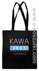 Kawa mleko cukier - Eco torba czarna