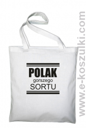 POLAK gorszego sortu - torba eko biała