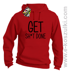 Get sh*t done - bluza z kapturem czerwony