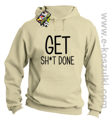 Get sh*t done - bluza z kapturem beżowy