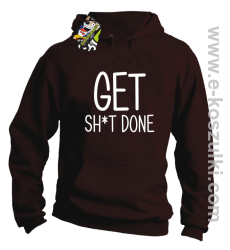 Get sh*t done - bluza z kapturem brązowy