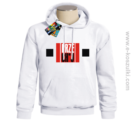 Przech*j - bluza z nadrukiem 