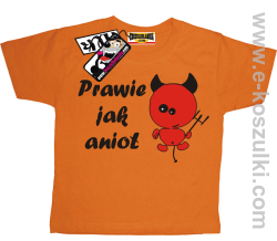Prawie jak anioł koszulka dziecięca - pomarańczowy