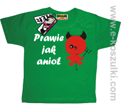 Prawie jak anioł koszulka dziecięca - zielony