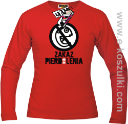 Zakaz pierd*lenia -longsleeve męski - czerwony
