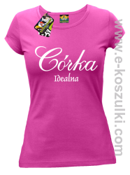 Córka idealna - koszulka damska fuchsia