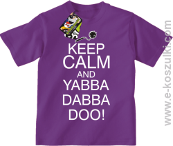 Keep Calm and Yabba Dabba Doo! - koszulka dziecięca fioletowy