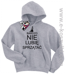 Bardzo nie lubię sprzątać bluza dziecięca - melanż