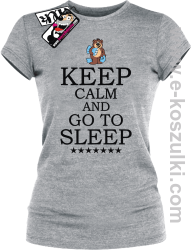Keep Calm And Go to Sleep - koszulka damska - melanżowy
