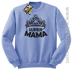 Super Mama korona Miss - bluza STANDARD bez kaptura błękitna