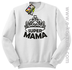 Super Mama korona Miss - bluza STANDARD bez kaptura biała