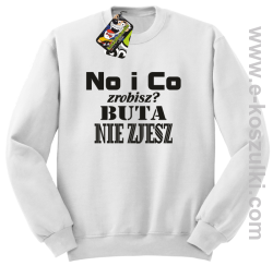 No i co zrobisz buta nie zjesz- Klasyczna bluza męska biała