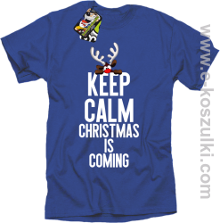 Keep calm christmas is coming niebieski