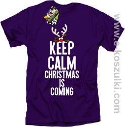 Keep calm christmas is coming VIOLET