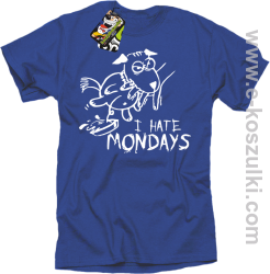 I hate mondays - koszulka męska niebieski