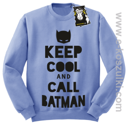 keep cool and call batman - modna bluza błękitna