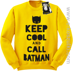 keep cool and call batman - modna bluza żółta