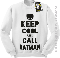keep cool and call batman - modna bluza biała