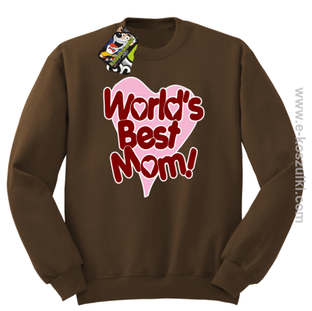 Worlds Best Mom - bluza STANDARD bez kaptura 