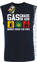 Gas grass or ash nobody rides for free bezrękawnik bęski z nadrukiem granatowy