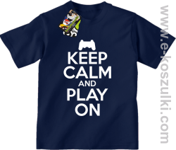 Keep calm and play on konsola - koszulka dziecięca grantowa