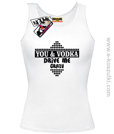 You & Vodka - top damski - biały