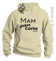 Mam piękną córkę! i karabin... - bluza z kapturem beżowa