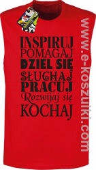 Inspiruj Pomagaj Dziel się Słuchaj Pracuj Rozwijaj się Kochaj - bezrękawnik męski czerwony