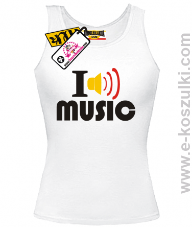 I love music - top damski