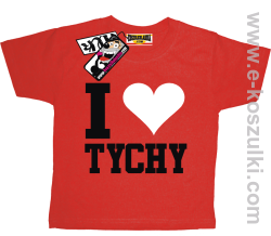 I love Tychy koszulka dziecięca - czerwony