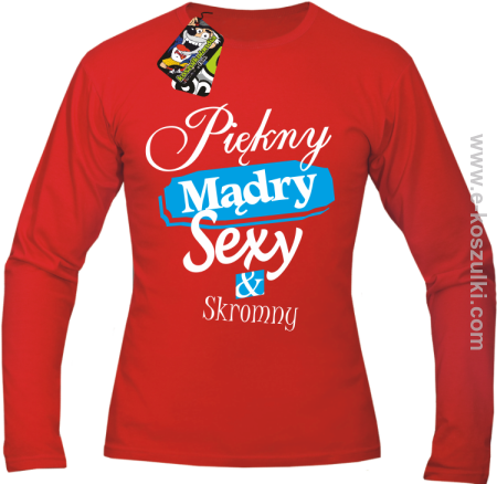 Piękny mądry sexy _ skromny - longsleeve męski 