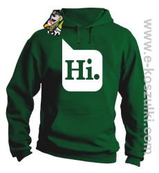 Hi. ! - bluza z kapturem zielona