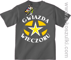 Gwiazda wieczoru - koszulka dziecięca szara