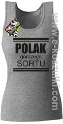 POLAK gorszego sortu - bezrękawnik męski top damski melanż