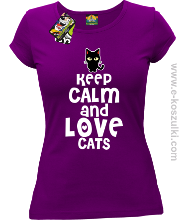 Keep Calm and Love Cats BlackFilo - koszulka damska 