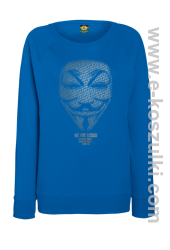 We are Anonymous We are Legion We do not forgive, we do not forget Expect us - bluza damska niebieska