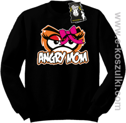 Angry mom - zabawna bluza dla mamy bez kaptura czarna