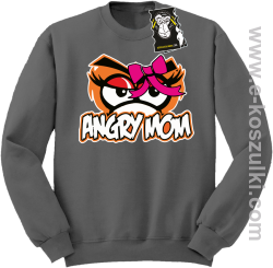 Angry mom - zabawna bluza dla mamy bez kaptura szara