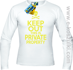 Keep Out this is private property - longsleeve męski - biały