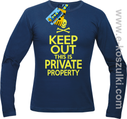 Keep Out this is private property - longsleeve męski - granatowy
