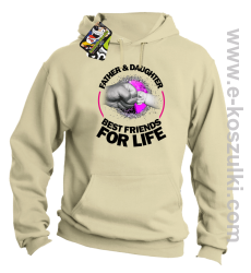 FATHER & daughter BEST FRIENDS FOR LIFE - bluza z kapturem beżowa