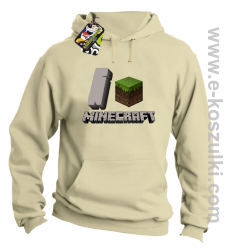 I love Minecraft - bluza z kapturem beżowy