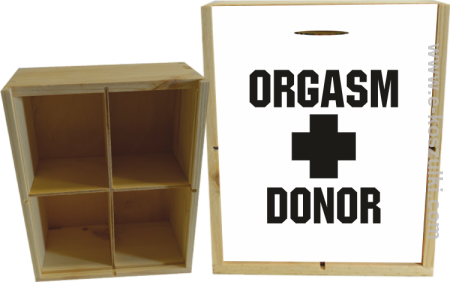 Orgasm Donor - skrzynka ozdobna 