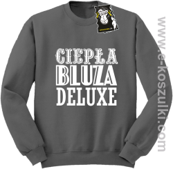 ciepła bluza deluxe- bluzy z nadrukiem-  szary