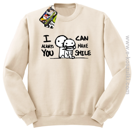 I can always make you smile - bluza dla zakochanych  beżowa